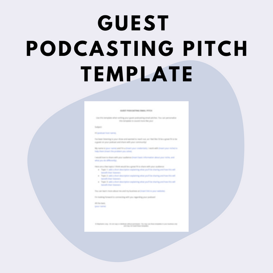 Guest Podcasting Pitch Template