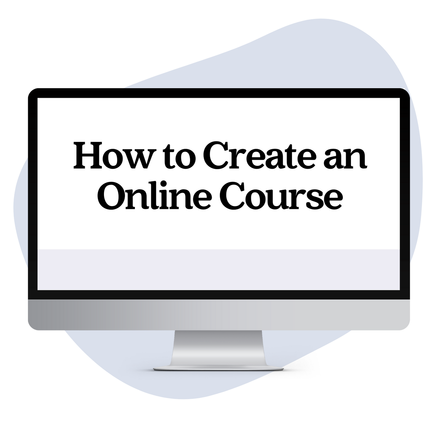 How to Create an Online Course Workshop